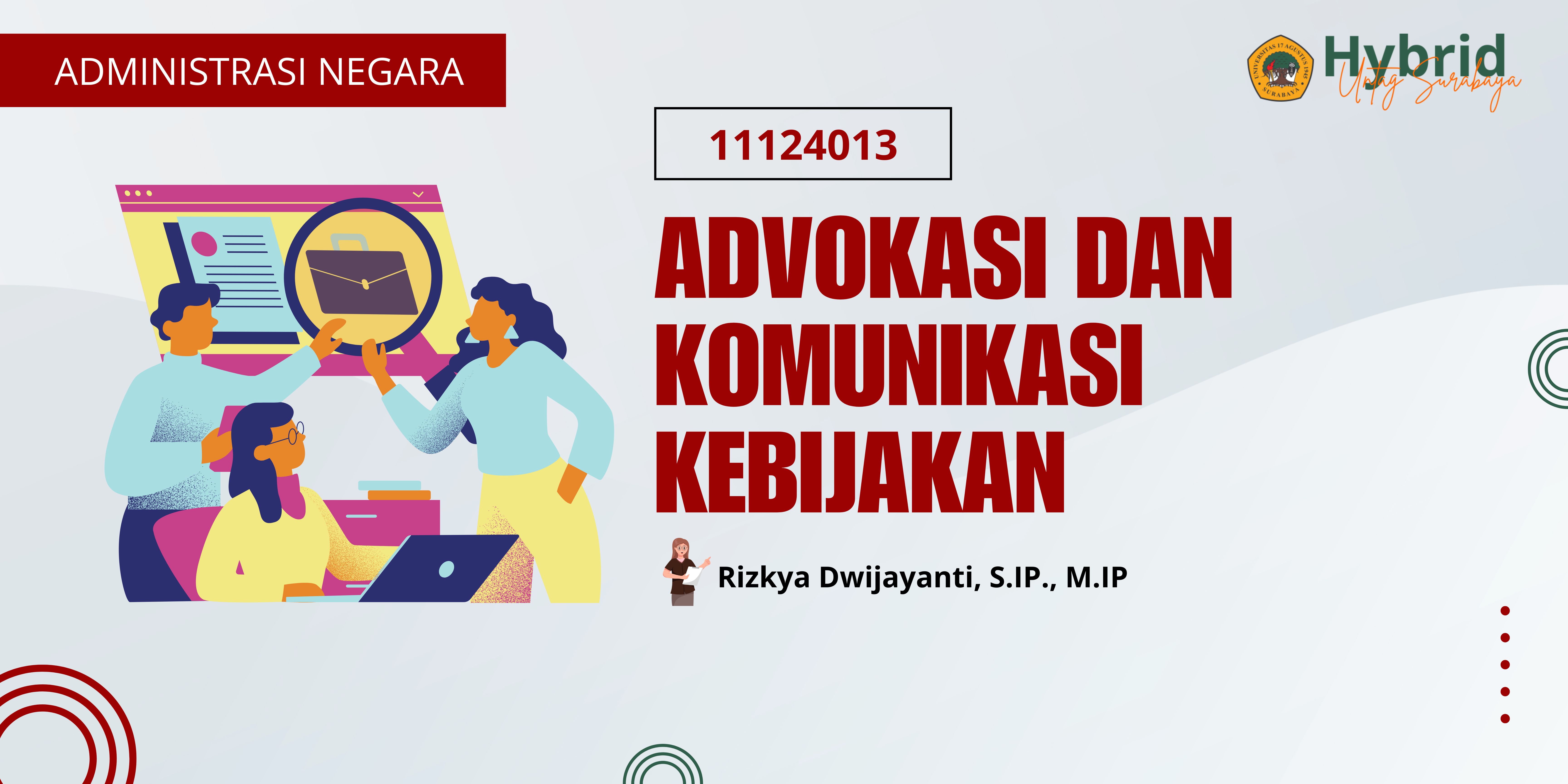 11124013 - ADVOKASI DAN KOMUNIKASI KEBIJAKAN - 20252
