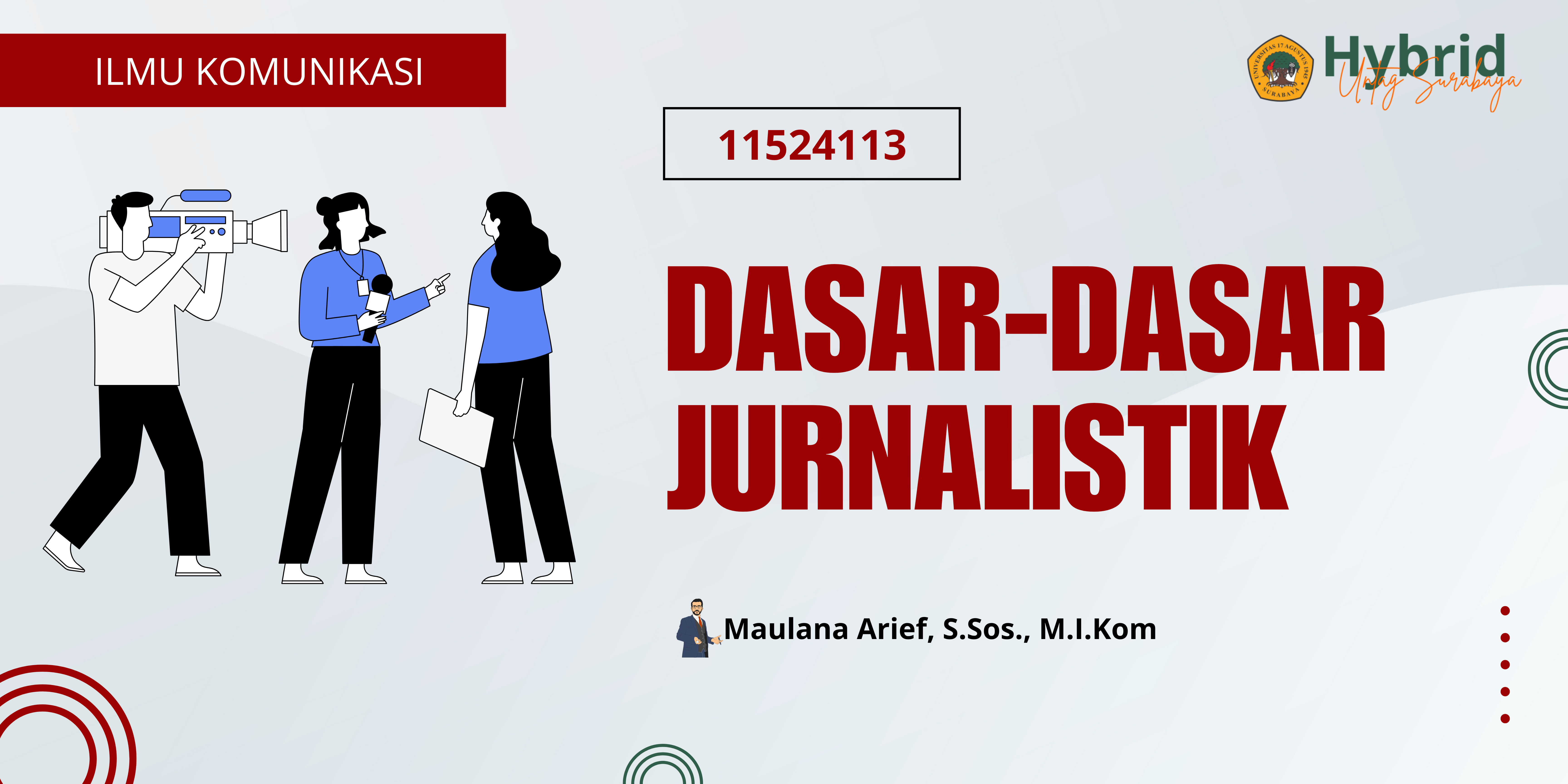 11524113 - DASAR-DASAR JURNALISTIK - 20252
