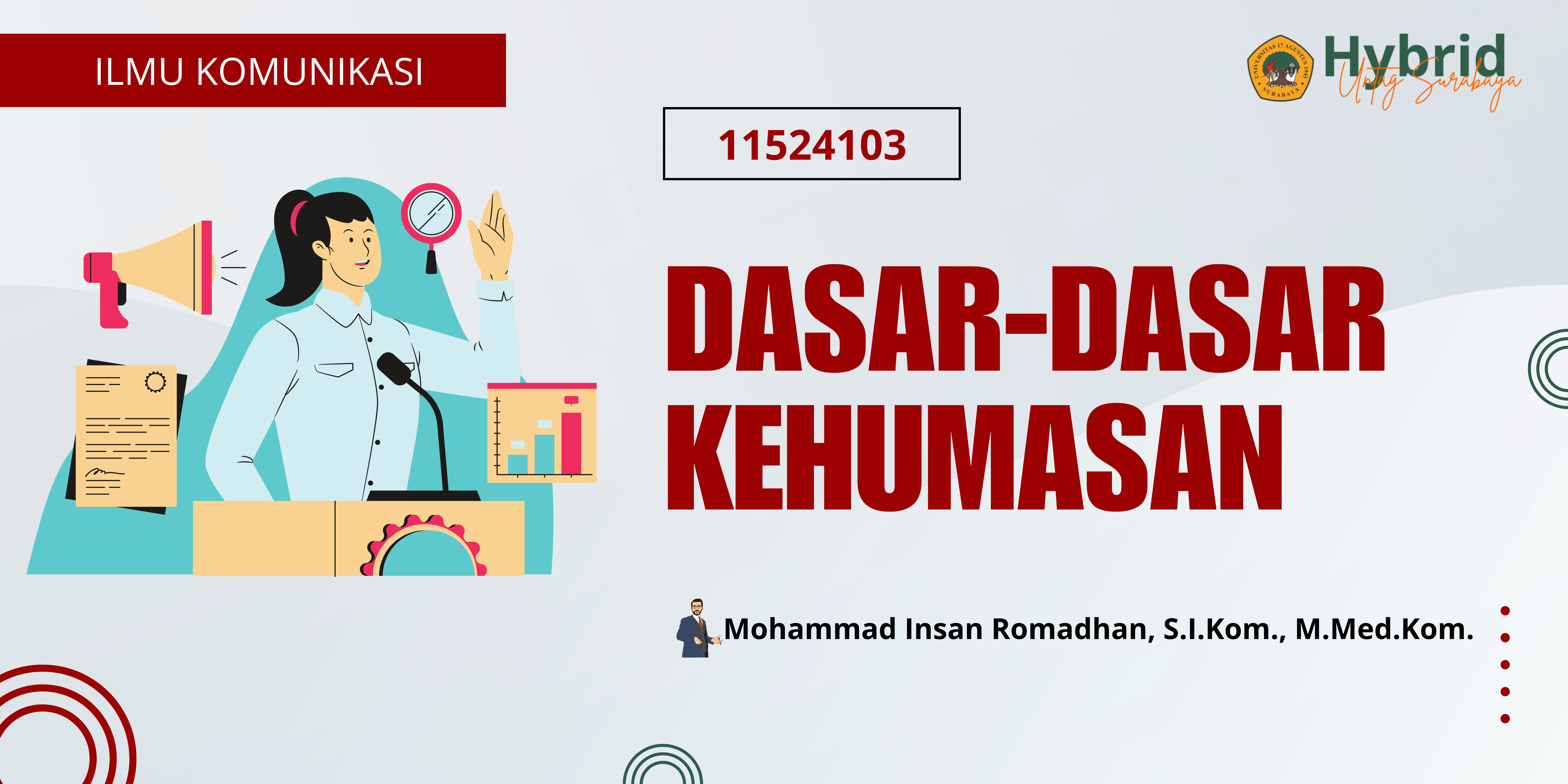11524103 - DASAR-DASAR KEHUMASAN - 20252